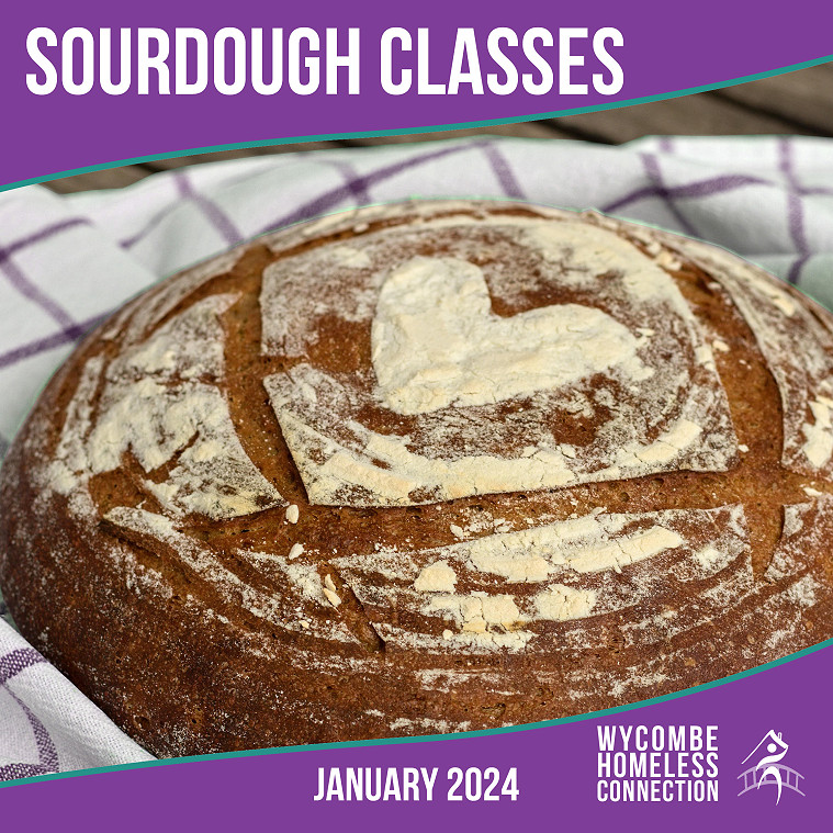 FULLY BOOKED Sourdough making course in aid of Wycombe Homeless Connection